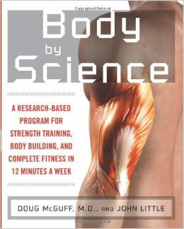 Body by Science by Doug McGuff